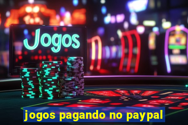 jogos pagando no paypal